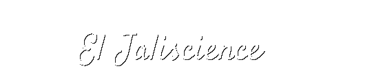 El Jaliscience Restaurant