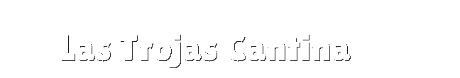 Las Trojas Cantina
