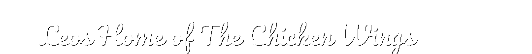 Leos Home of The Chicken Wings