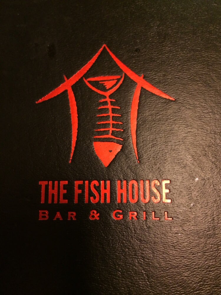 The Fish House Bar and Grill
